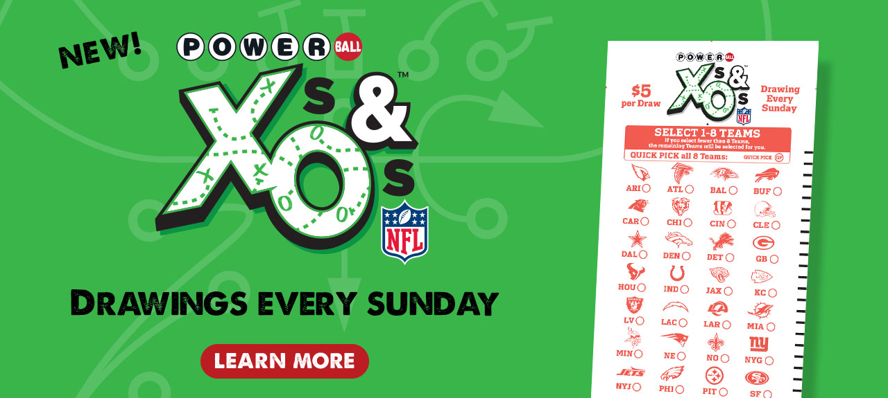New powerball X's and O's - drawings every Sunday. Learn more